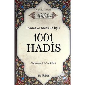 1001 HADIS- KENZÜL İRFAN - M. ESAD ERBILI