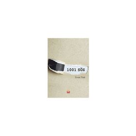 1001 Söz - Ercan Türk