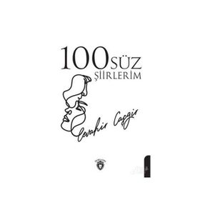 100'süz Şiirlerim - Kolektif