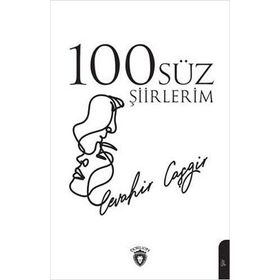 100'süz Şiirlerim - Kolektif