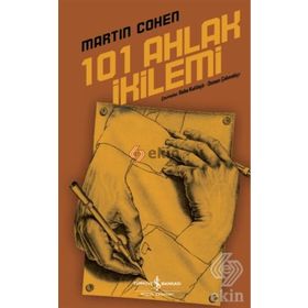 101 Ahlak İkilemi 3 İş Bankası Kültür Yayınları