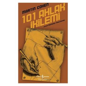101 Ahlak İkilemi 3 İş Bankası Kültür Yayınları