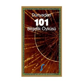 101 BILGELIK ÖYKÜSÜ - EMINE EBRU