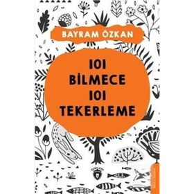 101 Bilmece 101 Tekerleme - Dorlion Yayınevi