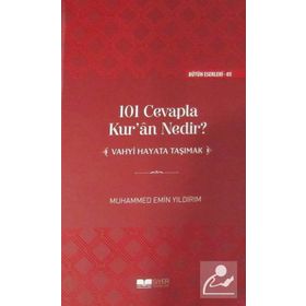 101 Cevapla Kur'an Nedir? - Muhammed Emin Yıldırım