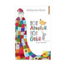 101 Deyim 101 Öykü - Süleyman Bulut