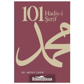 101 Hadis-i Şerif - Mesut Çakır