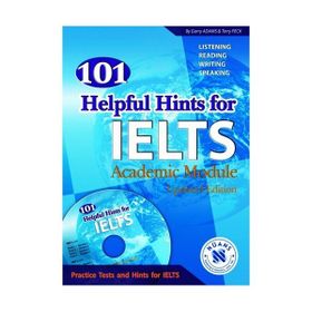 101 HELPFUL HINTS FOR IELTS WITH MP3 CD - GARRY ADAMS