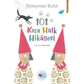 101 Kısa Halk Hikâyesi - Can Çocuk Yayınları