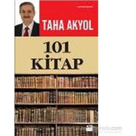 101 Kitap - Taha Akyol