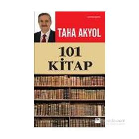 101 Kitap - Taha Akyol