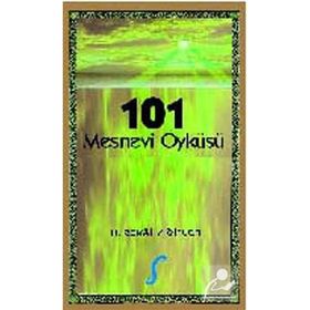 101 MESNEVI ÖYKÜSÜ - H. ZEKÂI YİĞİTLER