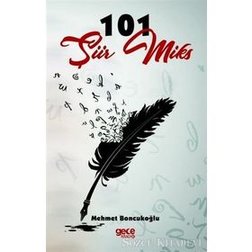 101 Şiir Miks - Mehmet Boncukoğlu