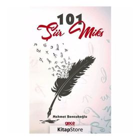 101 Şiir Miks - Mehmet Boncukoğlu