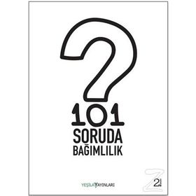 101 Soruda Bağımlılık - Kolektif