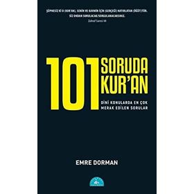 101 Soruda Kur'an - Emre Dorman
