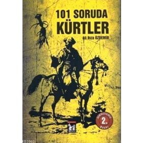101 SORUDA KÜRTLER - ALI RIZA ÖZDEMİR (ISBN:9786054125210)