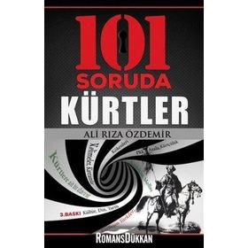 101 SORUDA KÜRTLER - ALI RIZA ÖZDEMİR (ISBN:9786054125210)