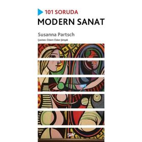 101 Soruda Modern Sanat - Susanna Partsch