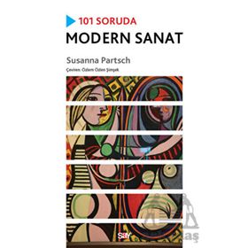 101 Soruda Modern Sanat - Susanna Partsch