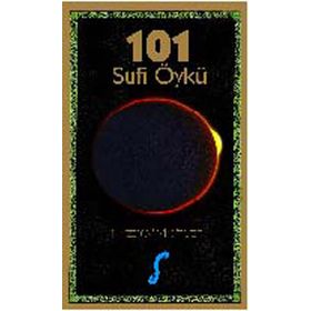 101 SUFI ÖYKÜ - H. ZEKÂI YİĞİTLER