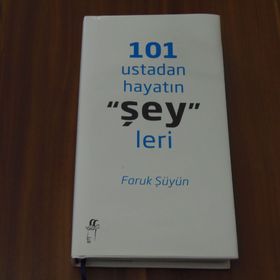 101 USTADAN HAYATIN ŞEYLERI - FARUK ŞÜYÜN