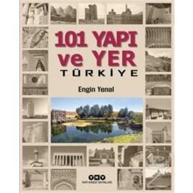 101 Yapı Ve Yer Türkiye - Engin Yenal
