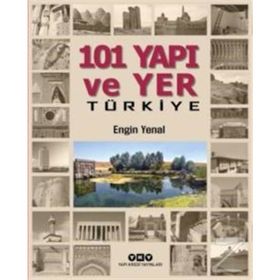 101 Yapı Ve Yer Türkiye - Engin Yenal