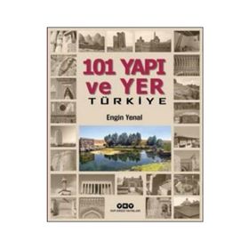101 Yapı ve Yer Türkiye - Kolektif
