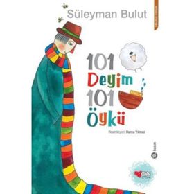102 Atasözü 101 Öykü - Süleyman Bulut