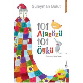 102 Atasözü 101 Öykü - Süleyman Bulut
