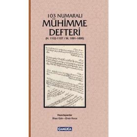 103 Numaralı Mühimme Defteri - İlhan Gök Ersin Kırca