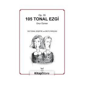 105 Tonel Deşifre ve Dikte Parçası - Onur Özmen
