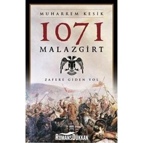 1071 Malazgirt - Ramazan Türkmen