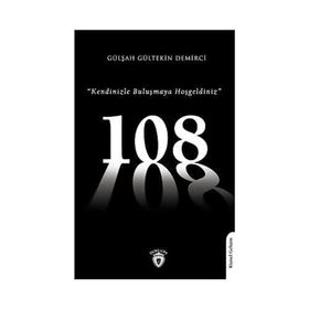 108 Kendinizle Buluşmaya Hoşgeldiniz Gülşah Gültekin Demirci