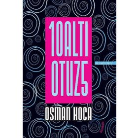10ALTI OTUZ5 - OSMAN KOCA