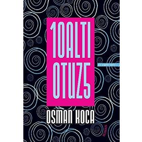 10ALTI OTUZ5 - OSMAN KOCA