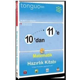 10'dan 11'e Matematik Hazırlık Kitabı Tonguç Akademi
