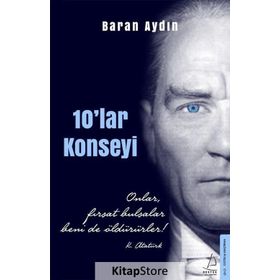 10'lar Konseyi - Baran Aydın