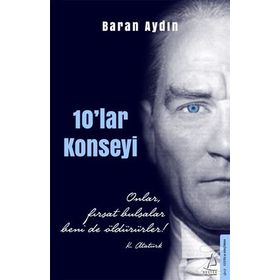 10'lar Konseyi - Baran Aydın