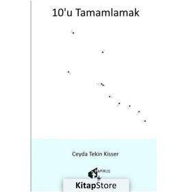 10'u Tamamlamak - Ceyda Tekin Kisser