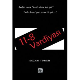 11-8 Vardiyası - Sezar Turan