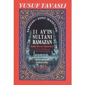 11 AYIN SULTANI RAMAZAN (2. HAMUR) (D36) KADIR GECESI İBADETLERI - YUSUF TAVASLI