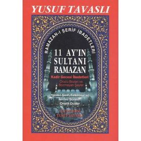 11 AYIN SULTANI RAMAZAN (2. HAMUR) (D36) KADIR GECESI İBADETLERI - YUSUF TAVASLI