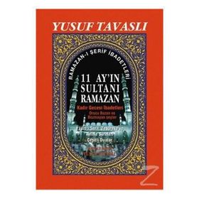 11 AYIN SULTANI RAMAZAN (2. HAMUR) (D36) KADIR GECESI İBADETLERI - YUSUF TAVASLI