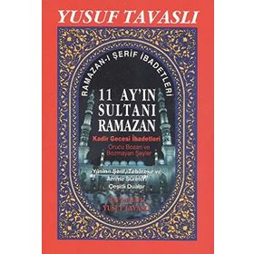 11 AYIN SULTANI RAMAZAN (2. HAMUR) (D36) KADIR GECESI İBADETLERI - YUSUF TAVASLI