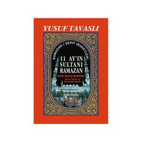 11 AYIN SULTANI RAMAZAN (2. HAMUR) (D36) KADIR GECESI İBADETLERI - YUSUF TAVASLI