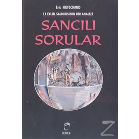 11 Eylül Saldırısının Bir Analizi Sancılı Sorular - Eric Hufschmid