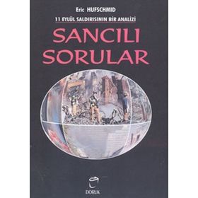 11 Eylül Saldırısının Bir Analizi Sancılı Sorular - Eric Hufschmid