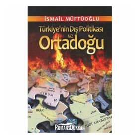 11 EYLÜL SONRASI ABD'NIN ORTADOĞU POLİTİKASI VE TÜRKİYE'YE YANSIMALARI - ABDULLAH URAL